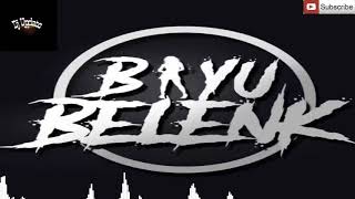 BAYU BELENK Mixtape 2019 (Dj Update)