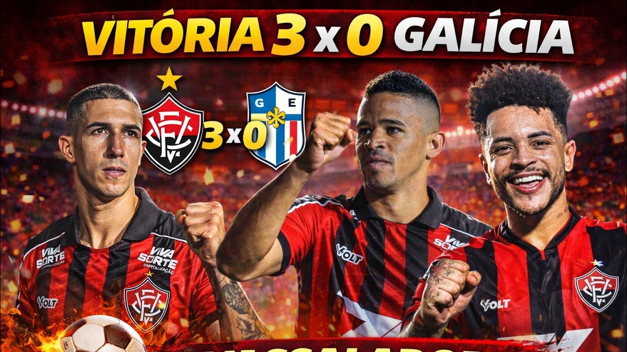 PÓS JOGO VITÓRIA 3 X 0 GALÍCIA | BAIANÃO 2026