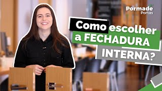 FECHADURAS INTERNAS: O QUE SÃO E COMO ESCOLHER screenshot 2