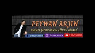 Peywan Arjîn - Ez Û Bilbil - Gotin: Hekîm Sefkan. Muzîk: Peywan Arjin - 
