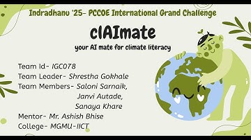 Indradhanu 2025| clAImate: your AI MATE FOR CLIMATE LITERACY | Team ID - IGC078
