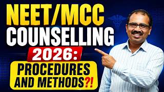 NEET/MCC Counselling 2026: Complete Procedure & Methods | New Candidate Registration Started! #neet