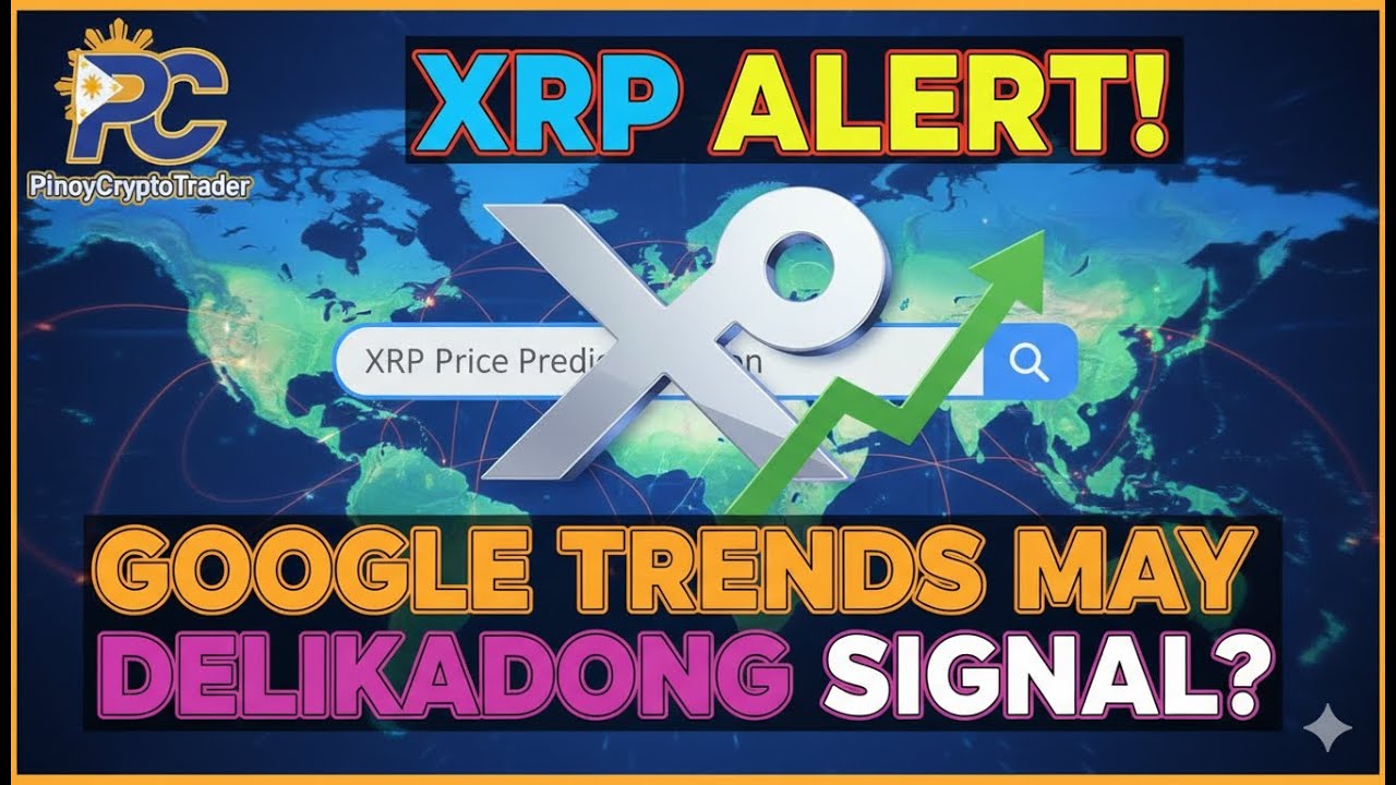 XRP Alert! Google Trends Nagpapakita ng Delikadong Signal? - YouTube