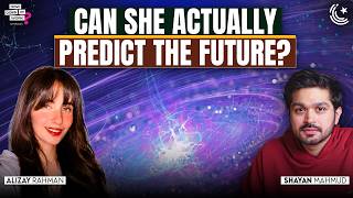 She Sees Things. But Is It Real? Ft. Alizay Rahman