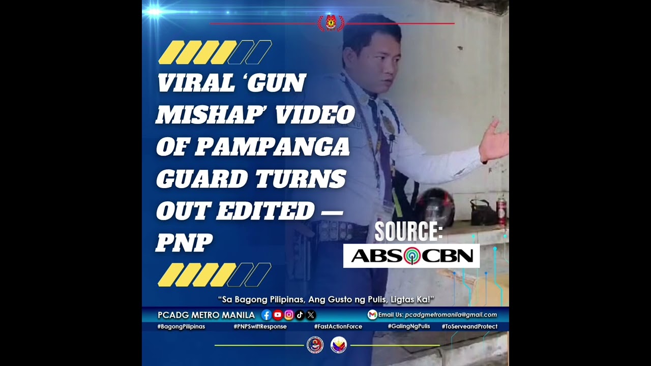 Viral ‘gun mishap’ video of Pampanga guard turns out edited — PNP