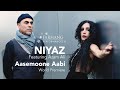 Niyaz featuring azam ali  aasemoone aabi world premiere