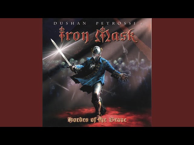 Iron Mask - Alexander the Great-Hordes of the Brave