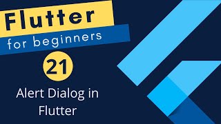 Flutter Tutorial for Beginners #21- Alert Dialog in Flutter