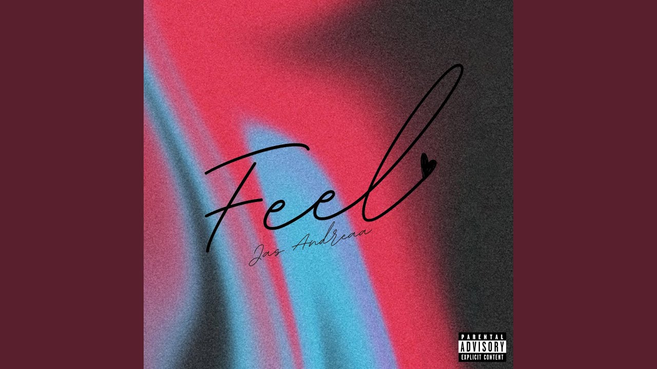 Watch Feel on YouTube Watch Feel on YouTube