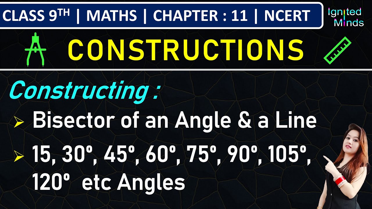 Class 9th Maths | Construction | Angle & Line Bisector | Constructing ...