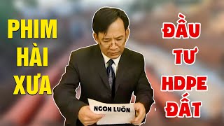 Gặp nhau cuối tuần - ĐẦU TƯ HDPE ĐẤT - HÀI QUANG TÈO - Hài VTV hay nhất 2025 - Tuyển tập hài VTV hay