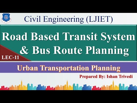 Lec-11_Road Based Transit & Bus Route Planning | Urban Transportation ...