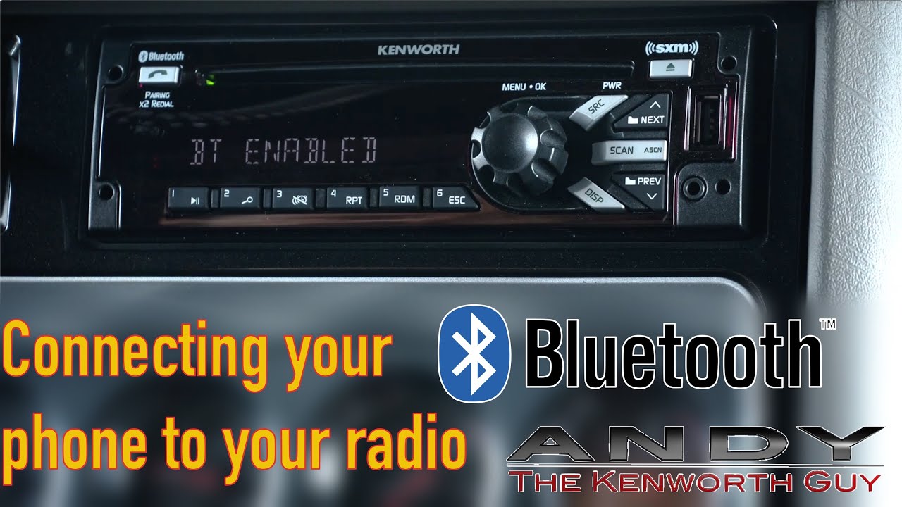 Programming your Kenworth Bluetooth Radio to your Mobile Phone 