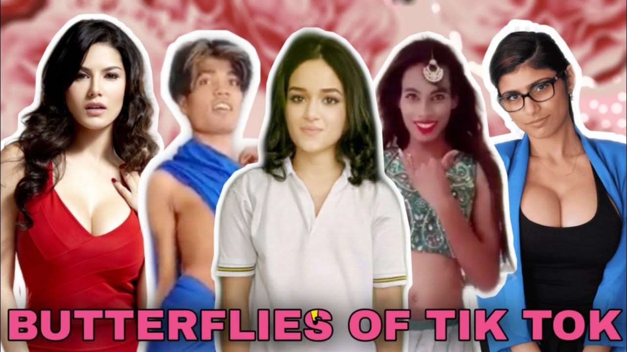  BUTTERFLIES OF TIK TOK SUNNY LEONE AND MIA KHALIFA ROAST FT