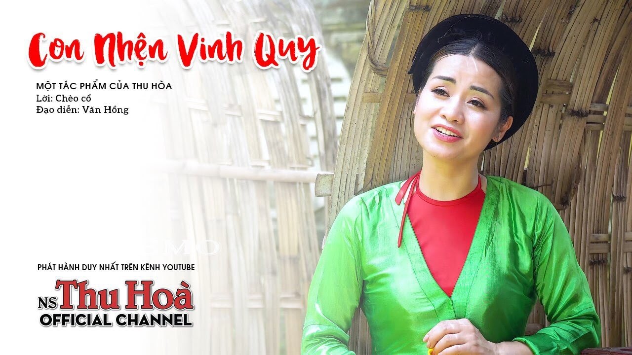Con Nhện Vinh Quy | Thu Hòa hát chèo [Official MV 4K] - youtube