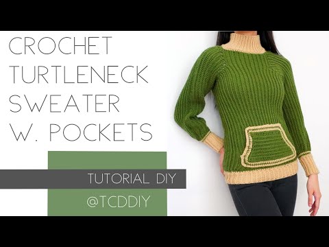 Crochet Turtleneck Sweater with Pocket | Tutorial DIY