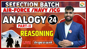 Analogy | Complete Reasoning for Airforce Y Group | ICG Reasoning Class | airforce y Group resoning