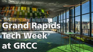 Grand Rapids Tech Week at GRCC: Charles Elwood