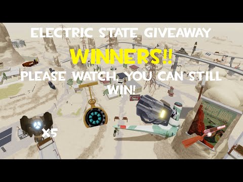 The Winners Of The Electric State Raffle You Can Still Win Youtube - roblox electric state giveaway again