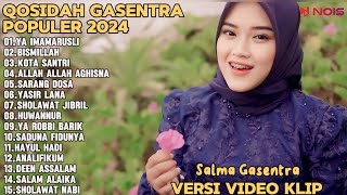 SALMA GASENTRA-YA IMAMARUSLI, BISMILLAH,KOTA SANTRI SHOLAWAT QOSIDAH PENYEJUK HATI GASENTRA TERBARU