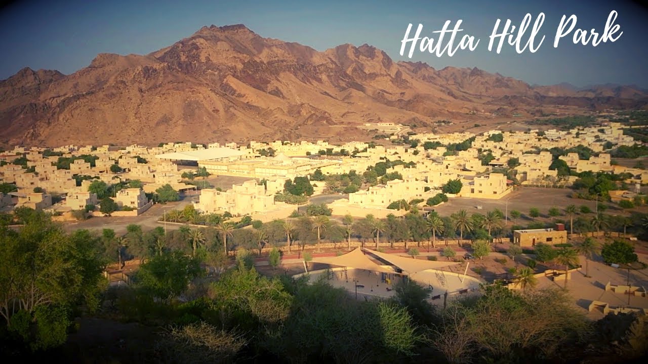 HATTA HILL PARK VISIT HATTA DUBAI TO HATTA ROAD TRIP YouTube