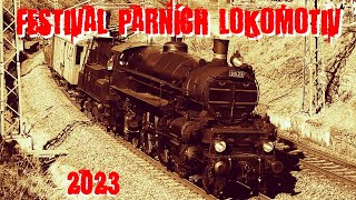 Festival parních lokomotiv 2023 (+ Optimik - Saky paky)