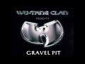 Wutang clan    gravel pit explicit