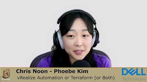 Chris Noon, Phoebe Kim - vRA or Terraform or both!?