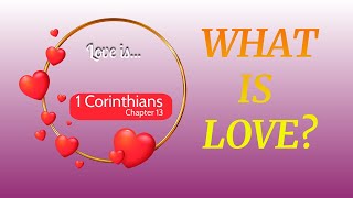 Hope For Today || What is Love? | The Way of Love| 1 Corinthians 13