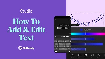 How to Add & Edit Text | GoDaddy Studio