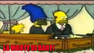 La Morte di Bart - I Simpson [Episodio Nascosto] Creepypasta
