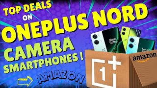 Top 3 Deals On Oneplus Nord Smartphones October
