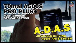 70mai A500s Pro Plus+ [PART 2] FULL Tutorial | ADAS ON Mode screenshot 3