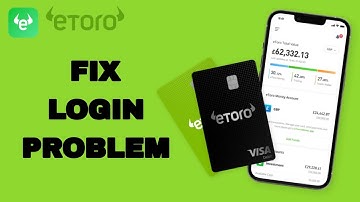 How To Fix And Solve Login Problem On eToro App | Final Solution