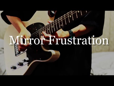 Mirror Frustration/凛として時雨 guitar cover - YouTube
