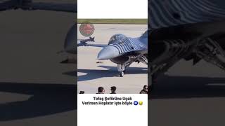 F-16 Selam Veriyor