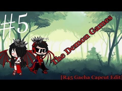 [R45 Gacha Capcut Edit] Christin_R45 and Goth The Demon Gamers #5 - YouTube