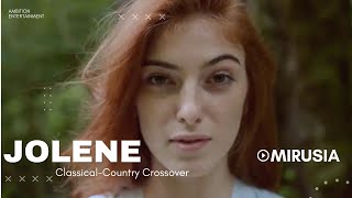 Jolene by Mirusia | Classical Crossover Cover Version | Dolly Parton&#39;s Classic Hit Song