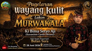 LIVE🔴 KI BIMA SETYO AJI || LAKON: MURWAKALA (LAIRE BHATARAKALA) KOTAYASA-SUMBANG-BANYUMAS