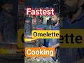Faster cooking OMELETTE from INDIA🤣👌#cooking #omelette #man #funny #viral #shorts #viral #viralvideo