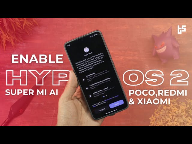 Enable Hyper Os 2 Super Ai On Any Redmi,Poco & Xiaomi Devices