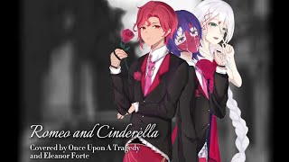 Romeo and Cinderella