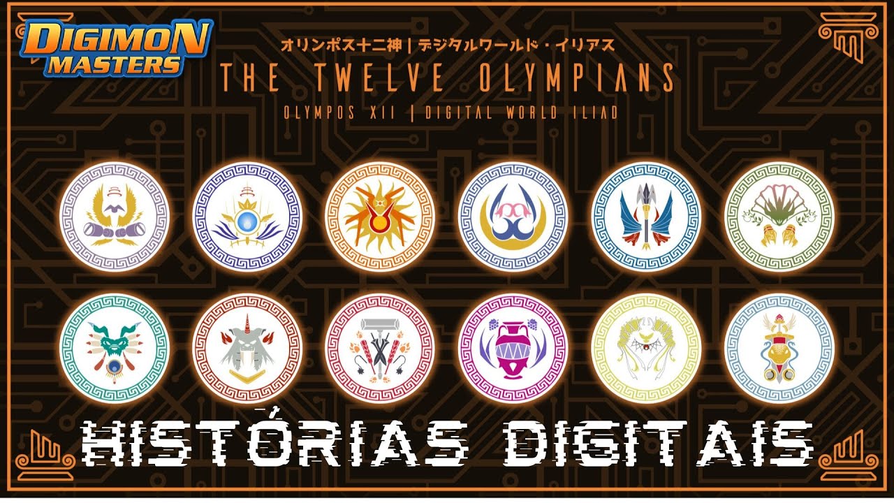 HISTÓRIAS DIGITAIS - OS 12 DO OLIMPO (OLYMPOS XII) DIGIMON STORY / DIGIMON CRUSADER