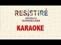 RESISTIRE RD KARAOKE