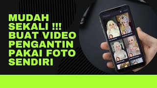 TERBARU !!! EDIT VIDEO PENGANTIN PAKAI FOTO KITA SENDIRI MUDAH DAN PRAKTIS | APLIKASI TEMPO screenshot 4