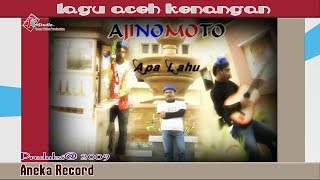 Apa Lahu I Ajinomoto I Lagu Aceh Kenangan