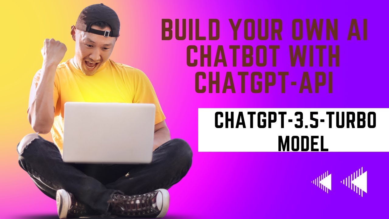 Build your own AI Chatbot with CHATGPT API using ChatGPT-3.5-Turbo Model