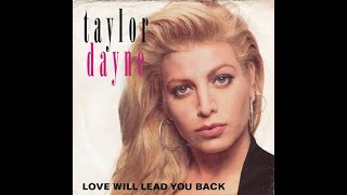 Taylor Dayne - Love Will Lead You Back 31 to 62hz