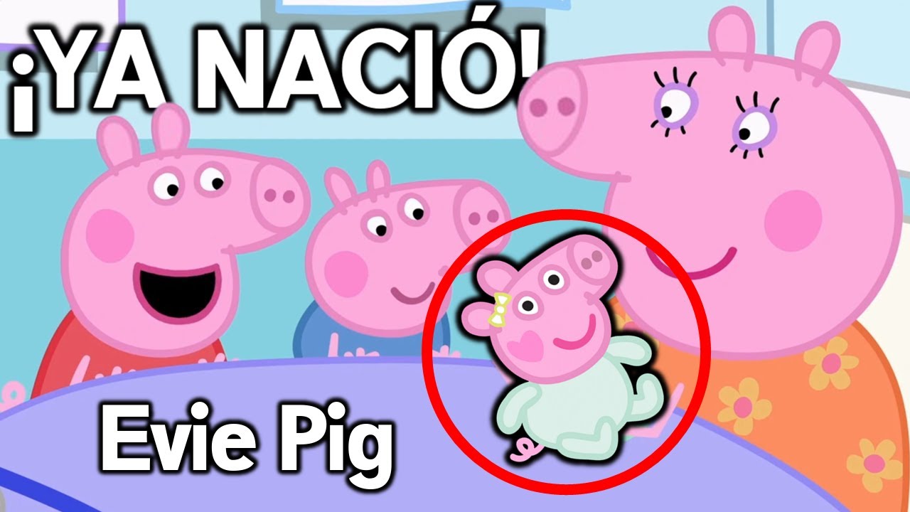 ¡EVIE YA NACIÓ! Análisis y Resumen de los Nuevos Episodios de la Nueva Hermana Peppa Pig | Teorían't
