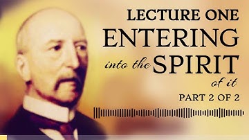 The Dore Lectures of Mental Science - Lecture ONE - Part 2 of 2